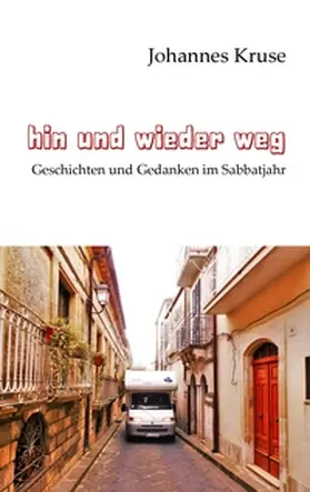 Kruse |  Hin und wieder weg | Buch |  Sack Fachmedien
