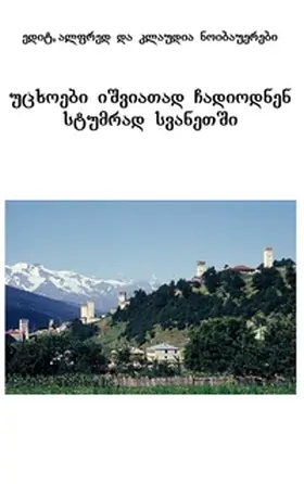 Neubauer |  Fremde kamen selten nach Swanetien | Buch |  Sack Fachmedien