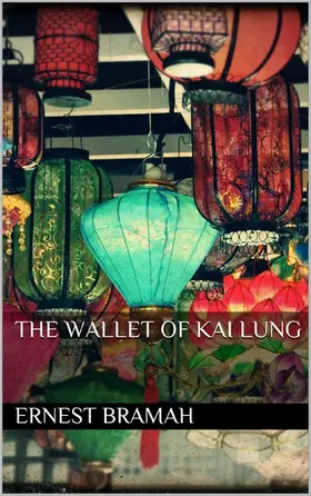 Bramah |  The Wallet of Kai Lung | eBook | Sack Fachmedien