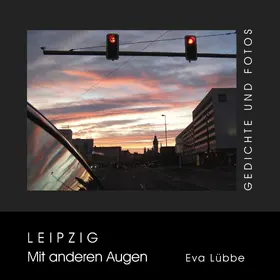 Lübbe |  Leipzig - Mit anderen Augen | eBook | Sack Fachmedien