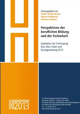Baabe-Meijer / Kuhlmeier / Meyser |  Perspektiven der beruflichen Bildung und der Facharbeit | eBook | Sack Fachmedien