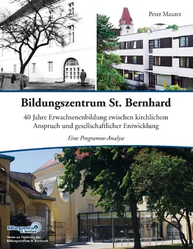 Maurer |  Bildungszentrum St. Bernhard | eBook | Sack Fachmedien