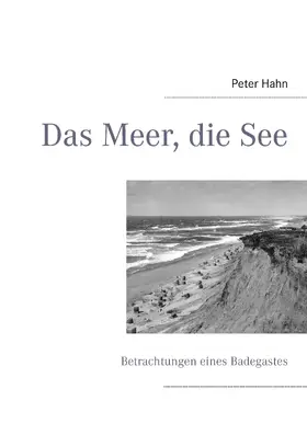 Hahn |  Das Meer, die See | eBook | Sack Fachmedien