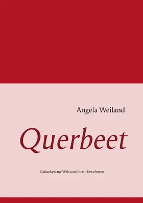 Weiland |  Querbeet | eBook | Sack Fachmedien