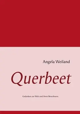 Weiland |  Querbeet | Buch |  Sack Fachmedien