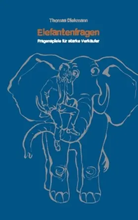 Diekmann |  Elefantenfragen | Buch |  Sack Fachmedien