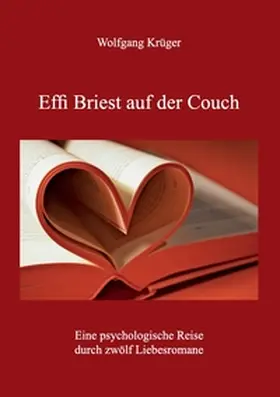 Krüger |  Effi Briest auf der Couch | Buch |  Sack Fachmedien