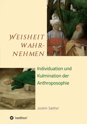Sæther |  Weisheit wahrnehmen | Buch |  Sack Fachmedien