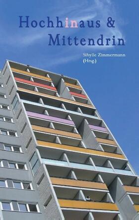 Devesper / Reichinger / Göppl |  Hochhinaus & Mittendrin | Buch |  Sack Fachmedien