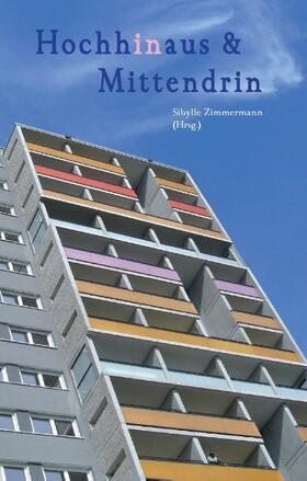 Devesper / Reichinger / Göppl |  Hochhinaus & Mittendrin | Buch |  Sack Fachmedien