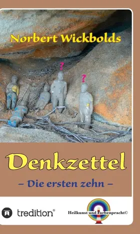 Wickbold | Norbert Wickbolds Denkzettel | Buch | 978-3-7323-2612-9 | sack.de