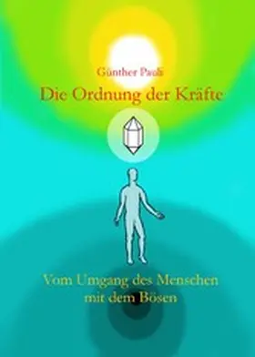 Pauli | Die Ordnung der Kräfte | E-Book | www2.sack.de