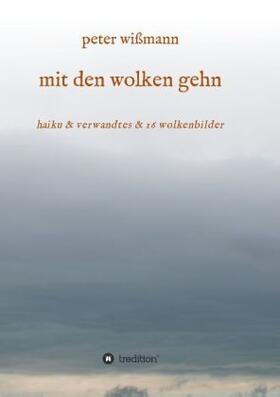Wißmann |  mit den wolken gehn | Buch |  Sack Fachmedien
