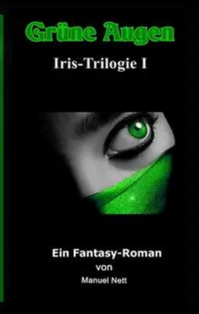 Nett |  Grüne Augen | Buch |  Sack Fachmedien