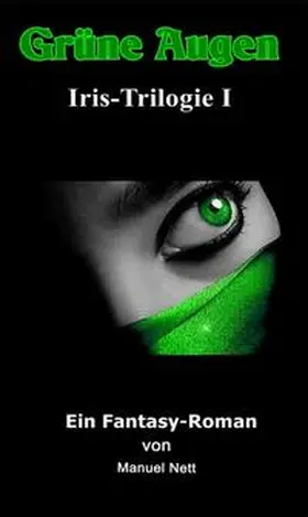 Nett |  Grüne Augen | Buch |  Sack Fachmedien