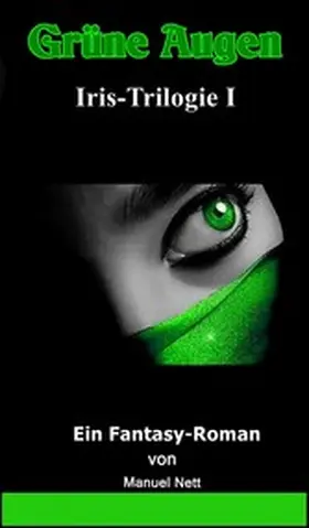 Nett |  Grüne Augen | eBook | Sack Fachmedien