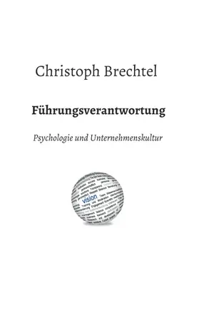 Brechtel | Führungsverantwortung | Buch | 978-3-7323-3680-7 | sack.de