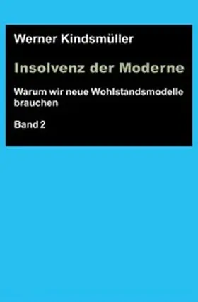 Kindsmüller | Insolvenz der Moderne | E-Book | sack.de