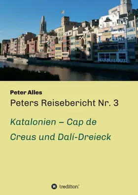 Alles |  Peters Reisebericht Nr. 3 | Buch |  Sack Fachmedien