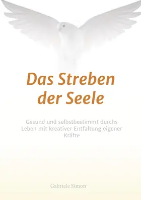 Simon |  Das Streben der Seele | Buch |  Sack Fachmedien