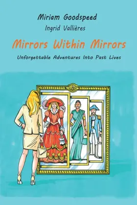 Goodspeed / Vallieres |  Mirrors Within Mirrors | Buch |  Sack Fachmedien