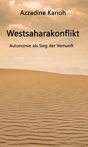 Karioh |  Westsaharakonflikt | Buch |  Sack Fachmedien