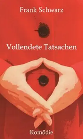 Schwarz |  Vollendete Tatsachen | eBook | Sack Fachmedien