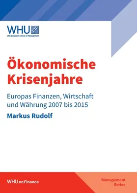 Rudolf |  Ökonomische Krisenjahre | Buch |  Sack Fachmedien