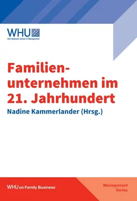 Kammerlander (Hrsg.) / Kammerlander / Anne Holle |  Familienunternehmen im 21. Jahrhundert | Buch |  Sack Fachmedien