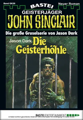 Dark |  John Sinclair Gespensterkrimi - Folge 26 | eBook | Sack Fachmedien