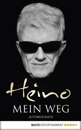 Heino | Mein Weg | E-Book | sack.de