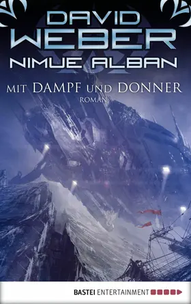 Weber |  Nimue Alban: Mit Dampf und Donner | eBook | Sack Fachmedien