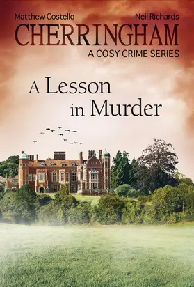 Costello / Richards | Cherringham - A Lesson in Murder | E-Book | www2.sack.de