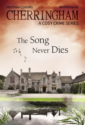 Costello / Richards | Cherringham - The Song Never Dies | E-Book | www2.sack.de