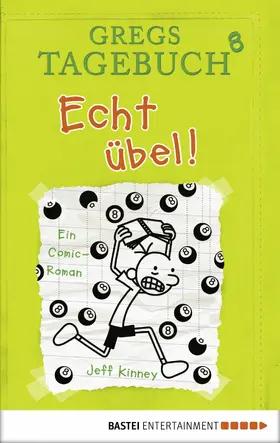 Kinney | Gregs Tagebuch 8 - Echt übel! | E-Book | sack.de