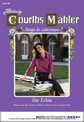 Courths-Mahler |  Hedwig Courths-Mahler - Folge 088 | eBook | Sack Fachmedien