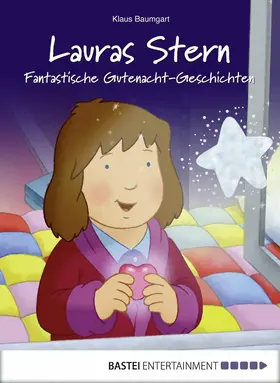 Baumgart / Neudert |  Lauras Stern - Fantastische Gutenacht-Geschichten | eBook | Sack Fachmedien