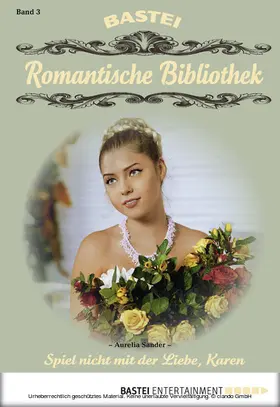 Sander |  Romantische Bibliothek - Folge 3 | eBook | Sack Fachmedien