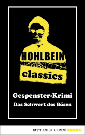 Hohlbein |  Hohlbein Classics - Das Schwert des Bösen | eBook | Sack Fachmedien