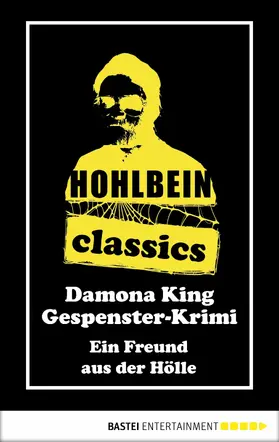 Hohlbein |  Hohlbein Classics - Ein Freund aus der Hölle | eBook | Sack Fachmedien