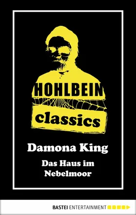 Hohlbein |  Hohlbein Classics - Das Haus im Nebelmoor | eBook | Sack Fachmedien