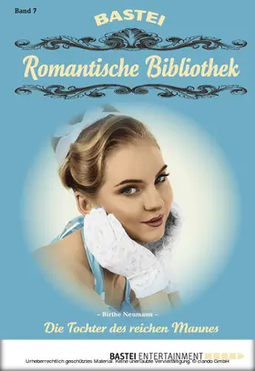 Neumann |  Romantische Bibliothek - Folge 7 | eBook | Sack Fachmedien