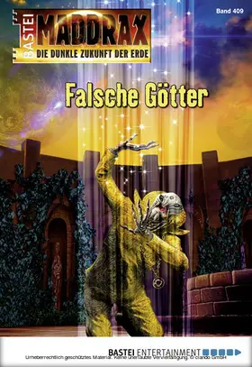 Paradigi |  Maddrax - Folge 409 | eBook | Sack Fachmedien