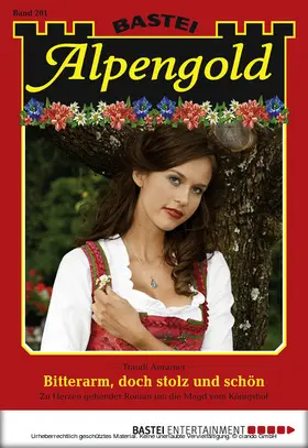 Anrainer |  Alpengold - Folge 201 | eBook | Sack Fachmedien