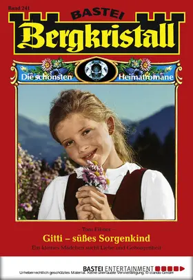 Eibner |  Bergkristall - Folge 241 | eBook | Sack Fachmedien