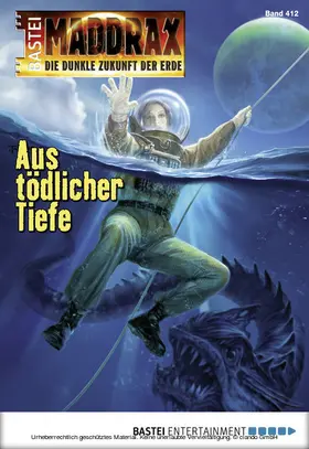 Vennemann / Guth |  Maddrax - Folge 412 | eBook | Sack Fachmedien