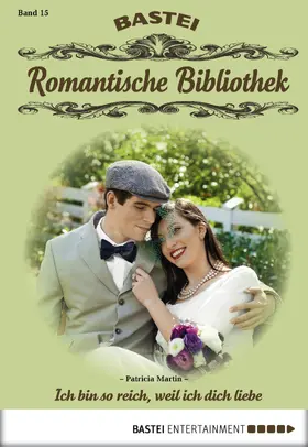 Martin |  Romantische Bibliothek - Folge 15 | eBook | Sack Fachmedien