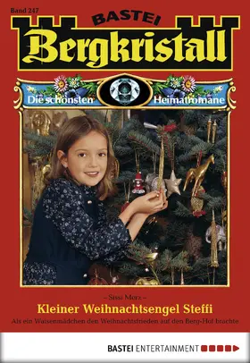 Merz |  Bergkristall - Folge 247 | eBook | Sack Fachmedien