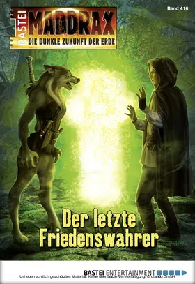 Weinland |  Maddrax - Folge 416 | eBook | Sack Fachmedien