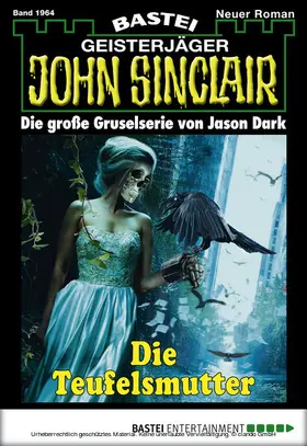 Dark |  John Sinclair - Folge 1964 | eBook | Sack Fachmedien